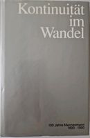 Kontinuität im Wandel - 100 Jahre Mannesmann 1890-1990 Nordrhein-Westfalen - Mülheim (Ruhr) Vorschau