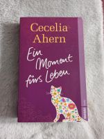 Ein Moment fürs Leben - Cecelia Ahern Nordrhein-Westfalen - Bad Salzuflen Vorschau