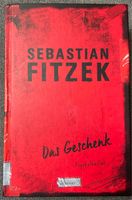 Sebastian Fitzek - Das Geschenk Bayern - Rentweinsdorf Vorschau