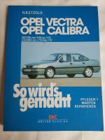 Verkaufe ein ,, Opel Vectra / Opel Calibra '' Buch Pankow - Weissensee Vorschau