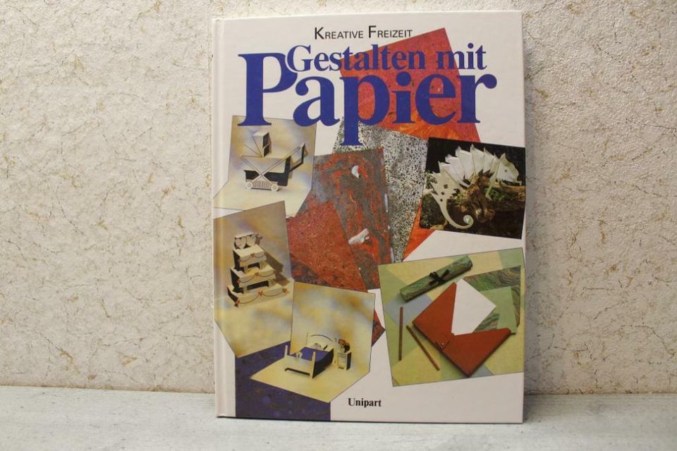 Gestalten mit Papier - Kreative Freizeit - tolles Bastelbuch :) in Pirna