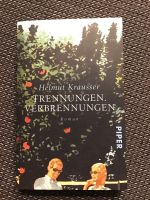 Trennungen. Verbrennungen - Helmut Krausser Niedersachsen - Vechelde Vorschau