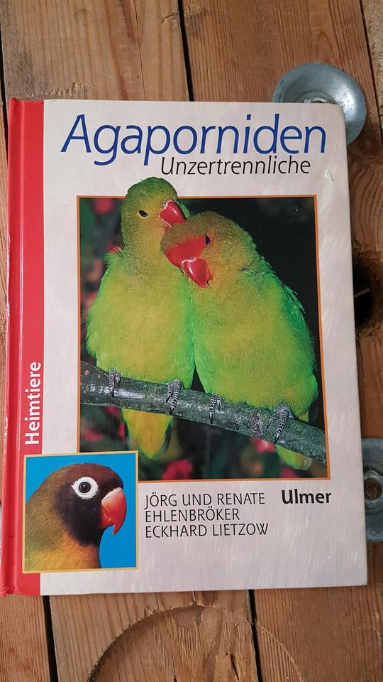 Vogelratgeber Agaporniden  Unzertrennliche Vogelbuch in Karlstein