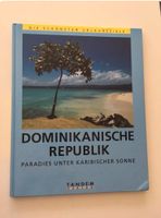 Buch Reise Dominikanische Republik Baden-Württemberg - Esslingen Vorschau