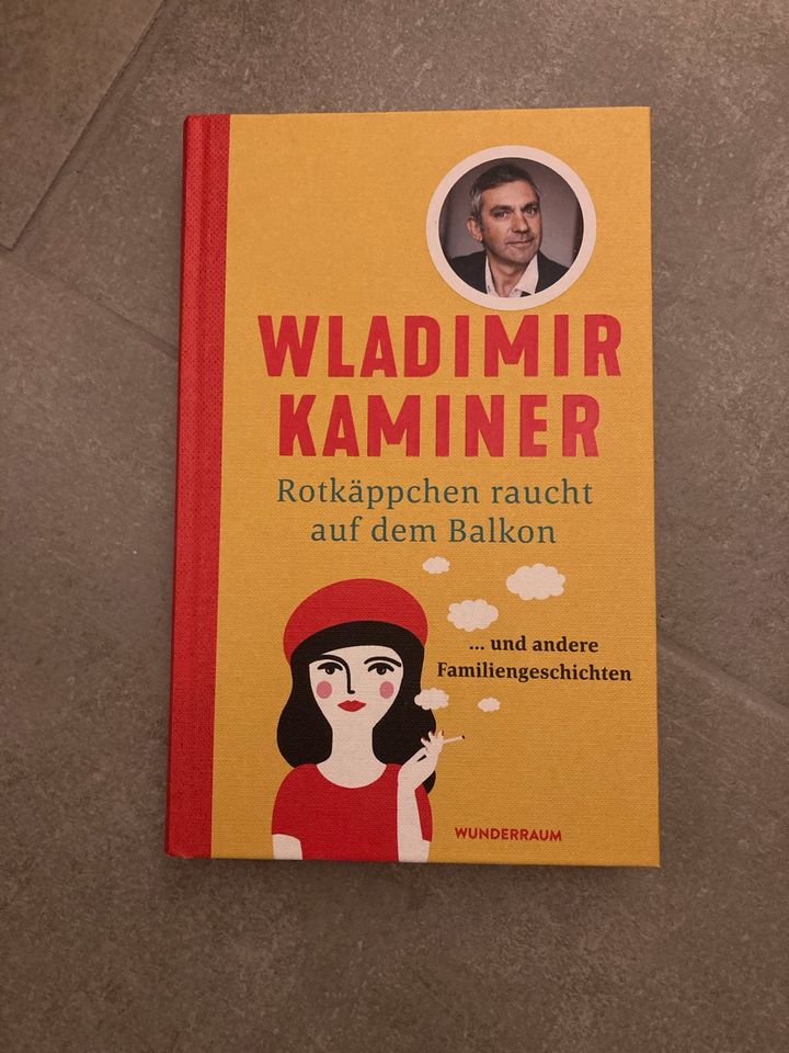 Buch Rotkäppchen raucht auf dem Balkon Wladimir Kaminer Roman in Hamburg