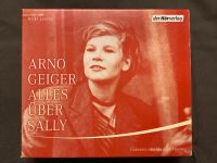 Hörbuch: Arno Geiger - Alles über Sally Baden-Württemberg - Sinsheim Vorschau
