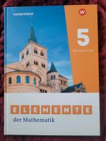 NEU! Westermann Elemente der Mathematik 5, ISBN 978-3-14-125714-4 Rheinland-Pfalz - Kaiserslautern Vorschau