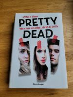 Pretty Dead von Stefanie Hasse Niedersachsen - Lüneburg Vorschau