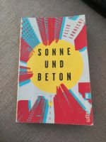 Sonne und beton Roman von Felix lobrecht Bochum - Bochum-Mitte Vorschau