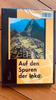 Auf den Spuren der Inka Herzogtum Lauenburg - Woltersdorf Kr Hzgt Lauenburg Vorschau