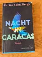 Karina Sainz Borgo: Nacht in Caracas. Roman Frankfurt am Main - Ostend Vorschau