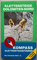 Klettersteige Dolomiten Nord Klettersteigführer Klettern Wandern Bayern - Kempten Vorschau
