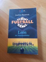 Buch Die wilden Kerle Fußball Leon der Slalomdribbler Kinder Schleswig-Holstein - Kaltenkirchen Vorschau