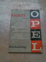 Opel Kadett Betriebsanleitung 1,1 Liter Motor Nordrhein-Westfalen - Nordkirchen Vorschau