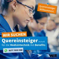 ✅ WIR suchen Quereinsteiger für die Medizintechnik Sachsen - Pirna Vorschau