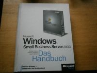 Windows Small Business Server 2003 Das Handbuch Dithmarschen - Burg (Dithmarschen) Vorschau