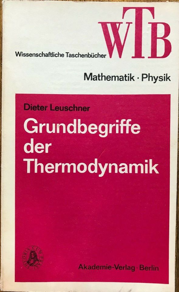 Grundbegriffe der Therodynamik  WTB  Mathematik/Physik in Wiesbaden