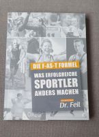 Die F-AS-T FORMEL / Was erfolgreiche Sportler anders machen Baden-Württemberg - Leonberg Vorschau