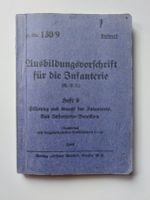 Ausbildungsvorschrift für die Infanterie. 9; H.Dv. 130/9. / 1940 Niedersachsen - Bad Fallingbostel Vorschau