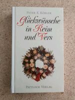 Buch Glückwünsche in Reim und Vers Peter K. Köhler Nordrhein-Westfalen - Minden Vorschau