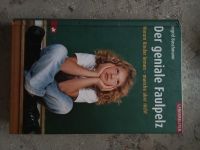 Buch "Der geniale Faulpelz" von Ingrid Buschmann Herzogtum Lauenburg - Geesthacht Vorschau