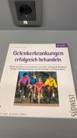 Gelenkerkrankungen erfolgreich behandeln - Arthrose Buch Lindenthal - Köln Sülz Vorschau