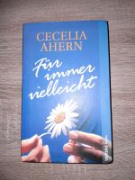 *1,50 €* Buch "Für immer vielleicht " von Cecelia Ahern Nordrhein-Westfalen - Warendorf Vorschau