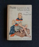 1953: Pucki kommt in die höhere Schule,  v. Magda Trott Kr. München - Kirchheim bei München Vorschau