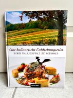 „Kulinarische Entdeckungsreise durch die Pfalz“, geb. Buch, neuw. Niedersachsen - Hesel Vorschau