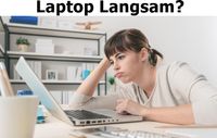 Laptop langsam? Wir machen HIGH-SPEED draus! Saarland - Riegelsberg Vorschau