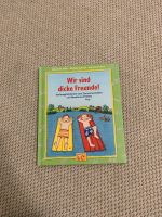 Kinderbuch Wir sind dicke Freunde ab 5 Jahren Hamburg-Mitte - Finkenwerder Vorschau