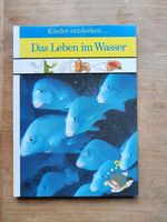 Kinder entdecken... Das Leben im Wasser Bayern - Augsburg Vorschau