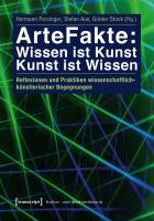 Buch "ArteFakte: Wissen ist Kunst – Kunst ist Wissen" Berlin - Mitte Vorschau