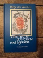 Wege der Weisheit Tibetische Mythen und Legenden Andreas Gruschke Bayern - Kempten Vorschau