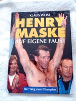 HENRY MASKE auf eigene Faust  der Weg zum Champion  Klaus  Weise Hessen - Langenselbold Vorschau