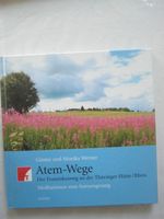 Buch: Atem-Wege Der Franziskusweg an der Thüringer Hütte/Rhön Hessen - Künzell Vorschau