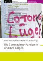Die Coronavirus-Pandemie und ihre Folgen Buch Stephani, Ott u.A. Baden-Württemberg - Überlingen Vorschau