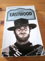 Clint Eastwood Seine Filme - sein Leben Frankfurt am Main - Nieder-Eschbach Vorschau