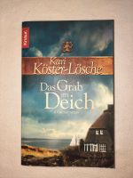 Kari Köster-Lösche  - Das Grab im Deich Niedersachsen - Winsen (Luhe) Vorschau