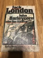 Jack London John Barleycorn oder Der Alkohol Thüringen - Blankenhain Vorschau