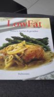 LOW FAT KOCHBUCH, FETTARM KOCHEN UND GENIEßEN, BECHTERMÜNZ Bayern - Marktsteft Vorschau