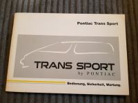 Opel Pontiac Trans Sport,Bedienung,Wartung,Betriebsanleitung,nos Nordrhein-Westfalen - Hattingen Vorschau
