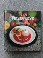 Feine Tupperware Desserts Kochbuch minimale Gebrauchsspuren Bayern - Saaldorf-Surheim Vorschau