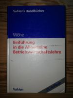 Wöhe Einführung in die Allgemeine Betriebswirtschaftslehre Schleswig-Holstein - Mielkendorf Vorschau