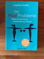 Die Paar Probleme / Beziehung v. Angelika Kaddik Bayern - Fischbachau Vorschau