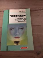 Aromatherapie Buch Gesundheit und Entspannung durch ätherische Öl Steele / Kray - Essen Freisenbruch Vorschau