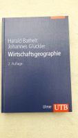 „Wirtschaftsgeographie“ von Harald Bathelt und Johannes Glückler Saarland - Sulzbach (Saar) Vorschau