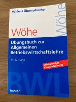 Wöhe Übungsbuch zur Allgemeinen Betriebswirtschaftslehre Köln - Mülheim Vorschau