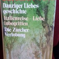 B. Noack- Danziger Liebesgesch.-Italienreise-Die Zürch. Verlobung Nordrhein-Westfalen - Linnich Vorschau