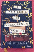 „Die Sammlerin der verlorenen Wörter“ von Pip Williams Hessen - Seeheim-Jugenheim Vorschau